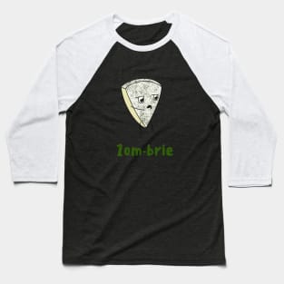 Spooky Zom-brie Halloween Cheese Pun Baseball T-Shirt